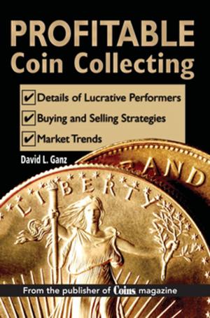 Cover of the book Profitable Coin Collecting by Francis Tsai