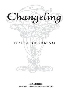 Cover of the book Changeling by Juan Felipe Herrera