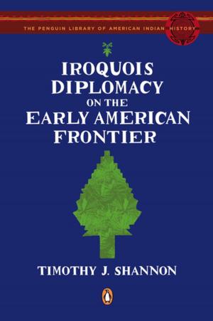 Book cover of Iroquois Diplomacy on the Early American Frontier