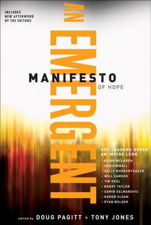 Cover of the book A Emergent Manifesto of Hope (ēmersion: Emergent Village resources for communities of faith) by David Lewis