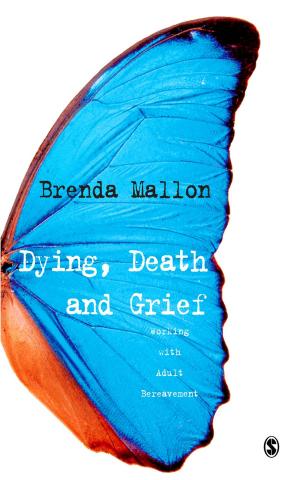 Cover of the book Dying, Death and Grief by Jane F. Gaultney, Hannah D. (duBreuil) Peach