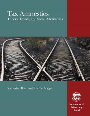 Cover of the book Tax Amnesties: Theory, Trends, and Some Alternatives by Antonio Mr. Spilimbergo, Eswar Mr. Prasad, Paolo Mr. Mauro