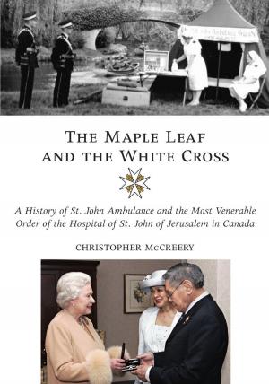 Cover of the book The Maple Leaf and the White Cross by Michael Januska
