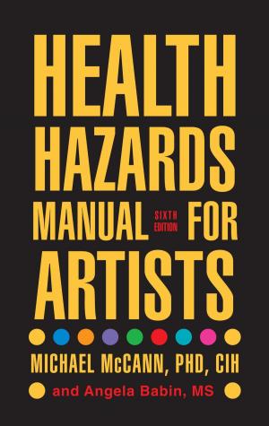 Cover of the book Health Hazards Manual for Artists by Alan Axelrod, author of 