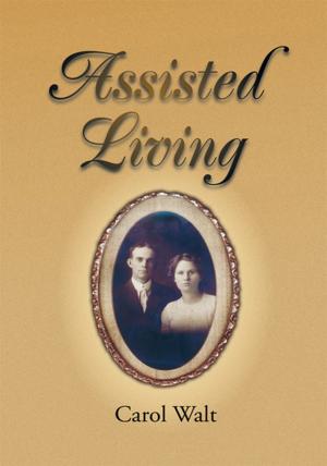Cover of the book Assisted Living by Benjamin Phillip Alexander