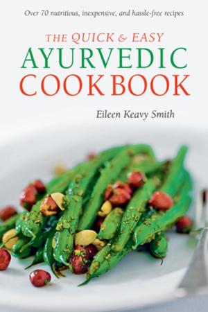 Cover of Quick & Easy Ayurvedic Cookbook