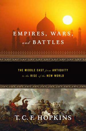 Cover of the book Empires, Wars, and Battles by Kathleen Ann Goonan