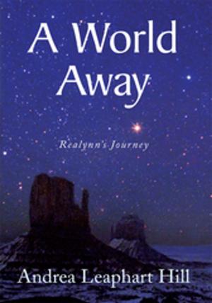 Cover of the book A World Away by Mallory Sterling