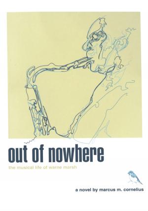 Cover of the book Out of Nowhere by Nneka Bilal