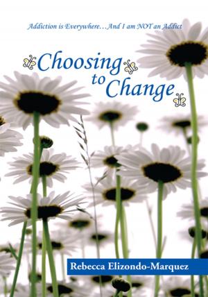Cover of the book Choosing to Change by J. A. Palafox