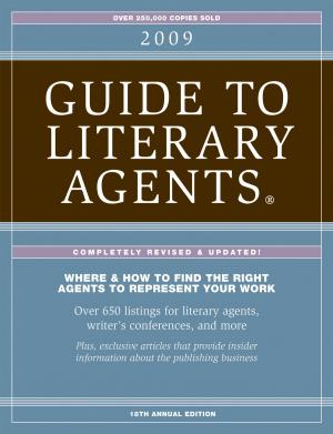 Cover of the book 2009 Guide To Literary Agents by Ann Patty