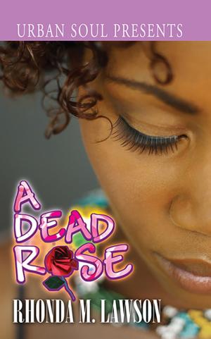 Cover of the book A Dead Rose by GiGi Gunn