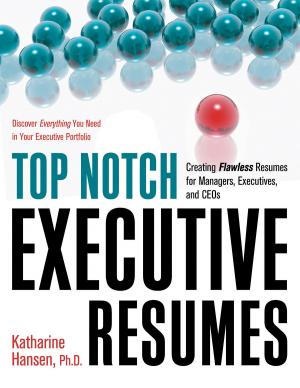 Book cover of Top Notch Executive Resumes