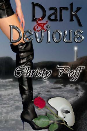 Cover of the book Dark And Devious by N.C. East