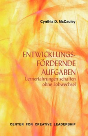 Book cover of Developmental Assignments: Creating Learning Experiences Without Changing Jobs (German)