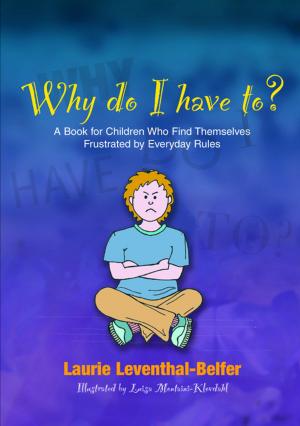 bigCover of the book Why Do I Have To? by 
