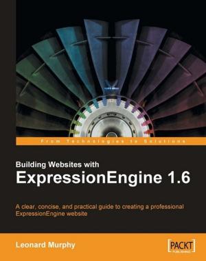 Cover of the book Building Websites with ExpressionEngine 1.6 by Gaurav Vaish