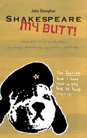 Cover of the book Shakespeare My Butt! by Norman Russell