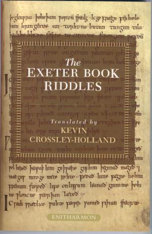 Cover of the book The Exeter Book Riddles by Le blagueur masqué, Dites-le avec une blague !
