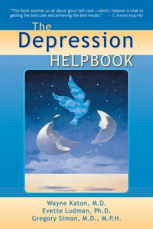 Cover of the book The Depression Helpbook by Sandra M. LeFort, Lisa Webster, Kate Lorig, Halsted Holman, David Sobel, Diana Laurent, Virginia González, Marian Minor