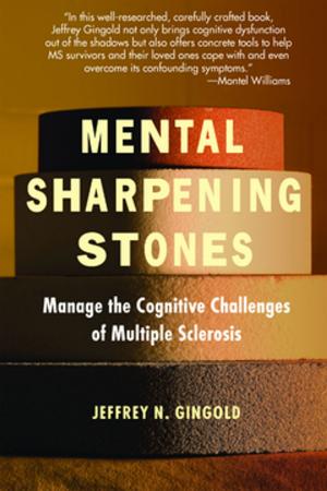 Cover of the book Mental Sharpening Stones by Nancy Bateman, RN, BSN