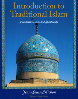 Cover of the book Introduction to Traditional Islam by William C. Chittick