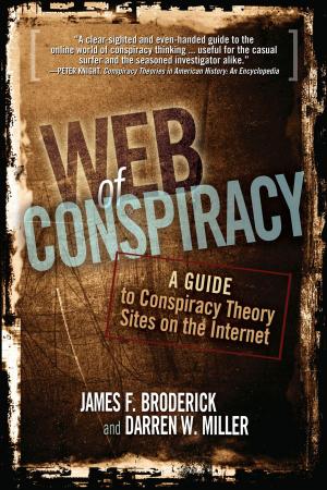 Cover of the book Web of Conspiracy: A Guide to Conspiracy Theory Sites on the Internet by Scott Nicholson