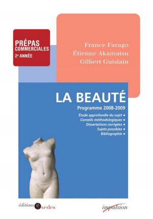 Cover of the book La Beauté by Erik Martiny