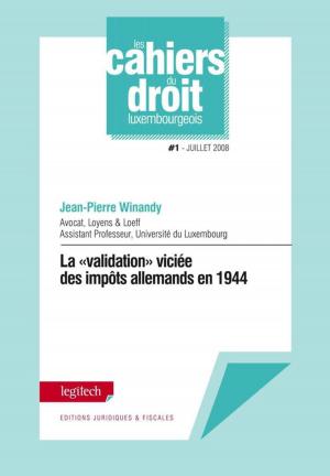 Cover of La "validation" viciée des impôts allemands en 1944
