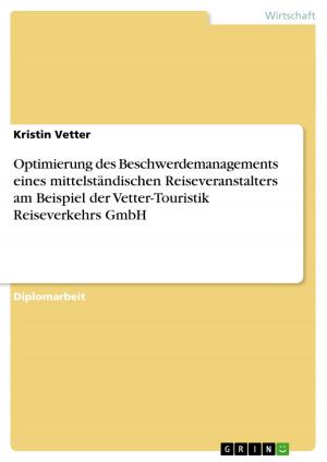 Cover of the book Optimierung des Beschwerdemanagements eines mittelständischen Reiseveranstalters by Oliver Landau
