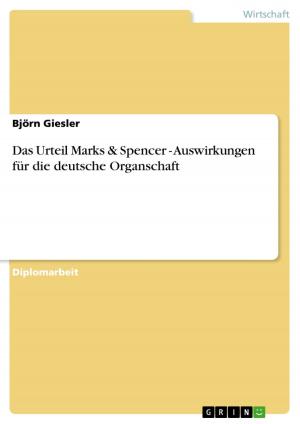 Cover of the book Das Urteil Marks & Spencer - Auswirkungen für die deutsche Organschaft by Dario Caliandro