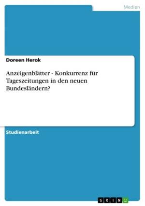 Cover of the book Anzeigenblätter - Konkurrenz für Tageszeitungen in den neuen Bundesländern? by Joachim Stöter