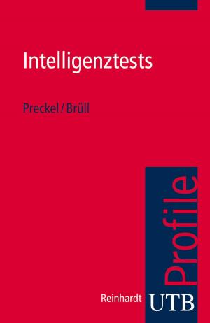Cover of the book Intelligenztests by Dr. Elisabeth Gruber, Prof. Dr. Christina Lutter, Prof. Dr. Oliver Jens Schmitt
