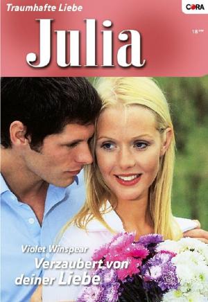 Cover of the book Verzaubert von deiner Liebe by Julia James