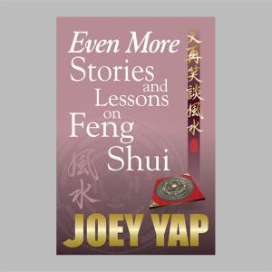 Book cover of Even More Stories and Lessons on Feng Shui