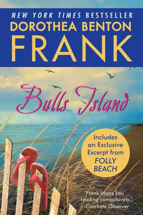 Cover of the book Bulls Island by Dorothea Benton Frank, William Morrow