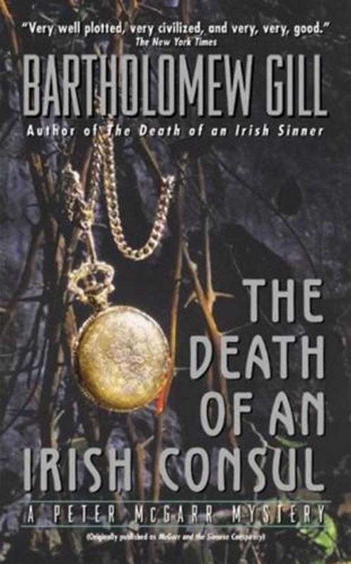 Cover of the book The Death of an Irish Consul by Bartholomew Gill, HarperCollins e-books