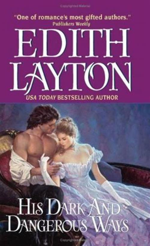 Cover of the book His Dark and Dangerous Ways by Edith Layton, HarperCollins e-books