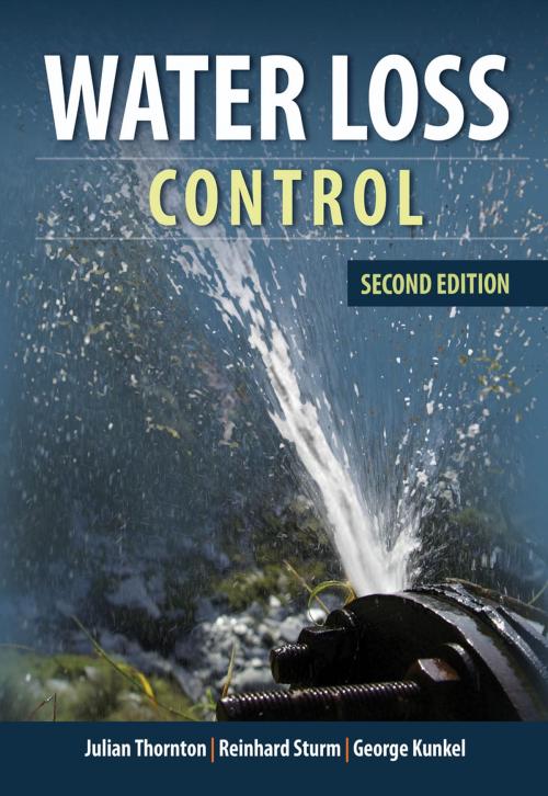 Cover of the book Water Loss Control by Reinhard Sturm, Julian Thornton, George Kunkel, McGraw-Hill Education