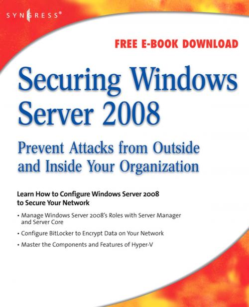 Cover of the book Securing Windows Server 2008 by Aaron Tiensivu, Elsevier Science