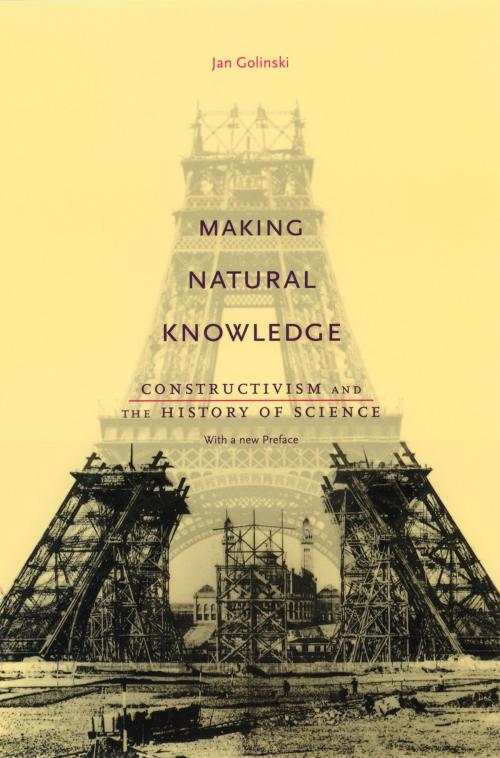 Cover of the book Making Natural Knowledge by Jan Golinski, University of Chicago Press