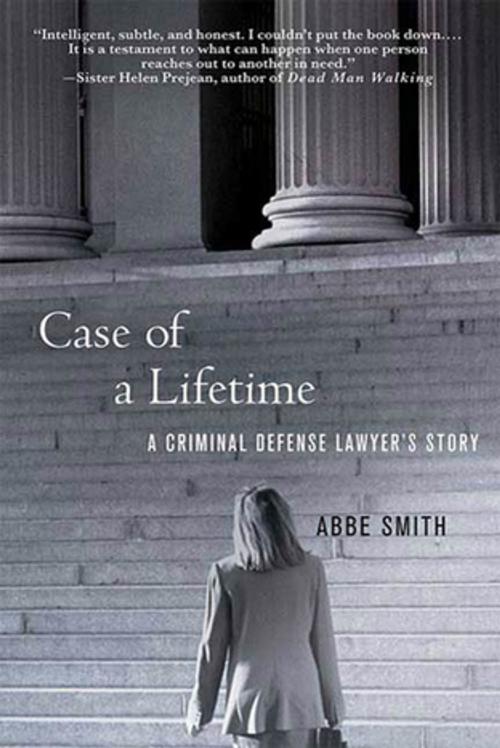 Cover of the book Case of a Lifetime by Abbe Smith, St. Martin's Press