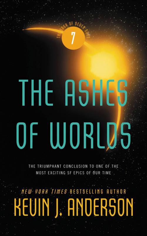 Cover of the book The Ashes of Worlds by Kevin J. Anderson, Orbit