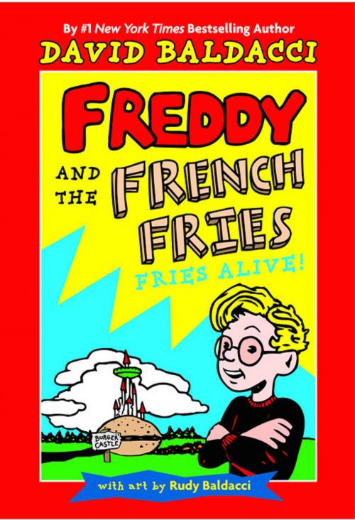 Cover of the book Freddy and the French Fries #1: by David Baldacci, Little, Brown Books for Young Readers
