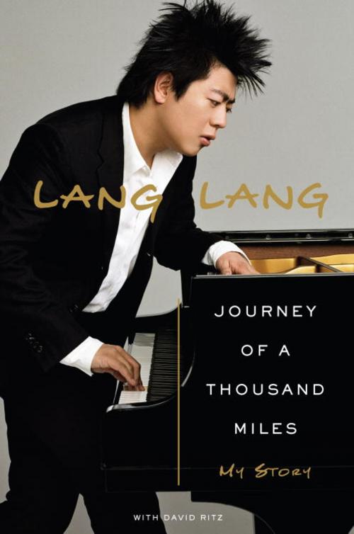 Cover of the book Journey of a Thousand Miles by Lang Lang, David Ritz, Random House Publishing Group