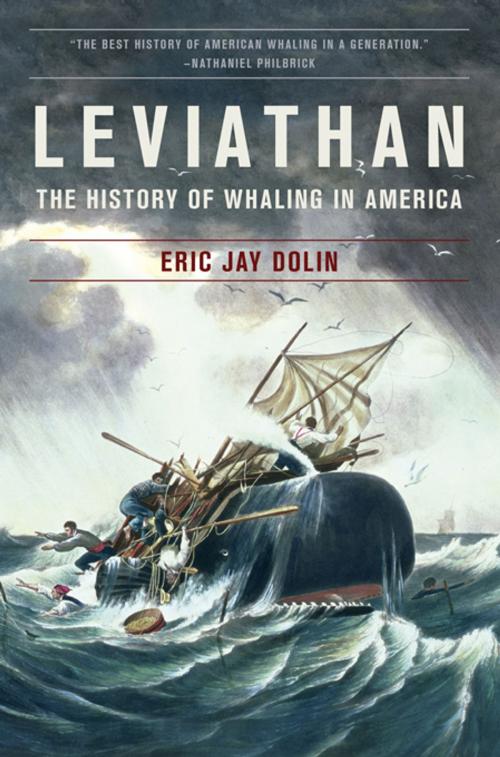 Cover of the book Leviathan: The History of Whaling in America by Eric Jay Dolin, W. W. Norton & Company