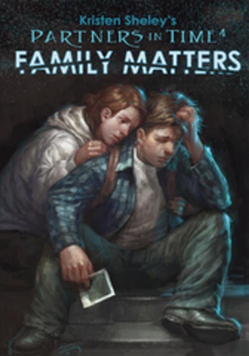 Cover of the book Partners in Time #4: Family Matters by Kristen Sheley, iUniverse