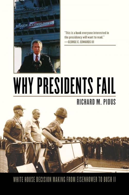 Cover of the book Why Presidents Fail by Richard M. Pious, Rowman & Littlefield Publishers
