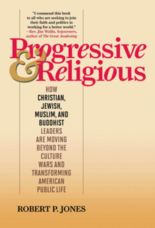 Cover of the book Progressive & Religious by Robert P. Jones, Rowman & Littlefield Publishers