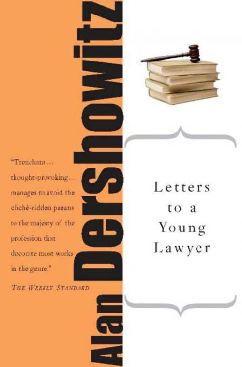 Cover of the book Letters to a Young Lawyer by Alan M. Dershowitz, Basic Books